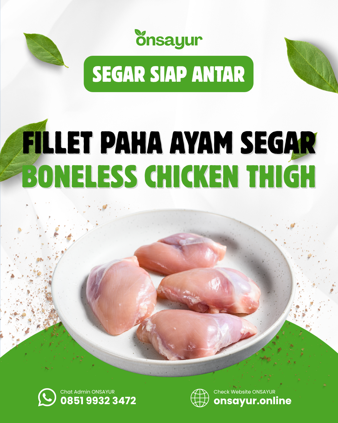 Fillet Paha Ayam Segar / Boneless Chicken Thigh